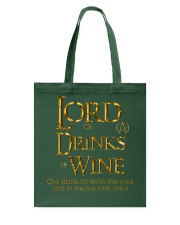 Lord of the Drinks is Wine Tote Bag thumbnail
