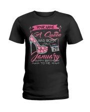 H -JANUARY QUEEN Ladies T-Shirt front