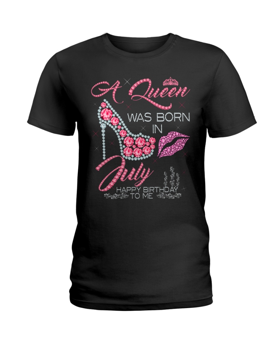 JULY QUEEN Ladies T-Shirt