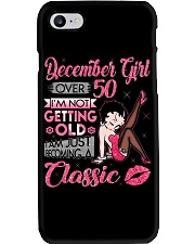DECEMBER GIRL OVER 50 Phone Case thumbnail