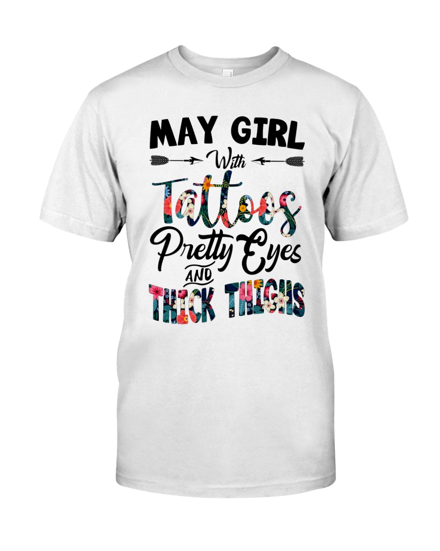 May Girl Tattoos Classic T-Shirt