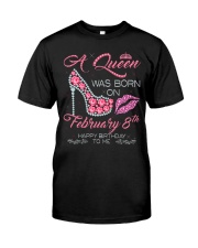 8 FEBRUARY QUEEN Classic T-Shirt thumbnail