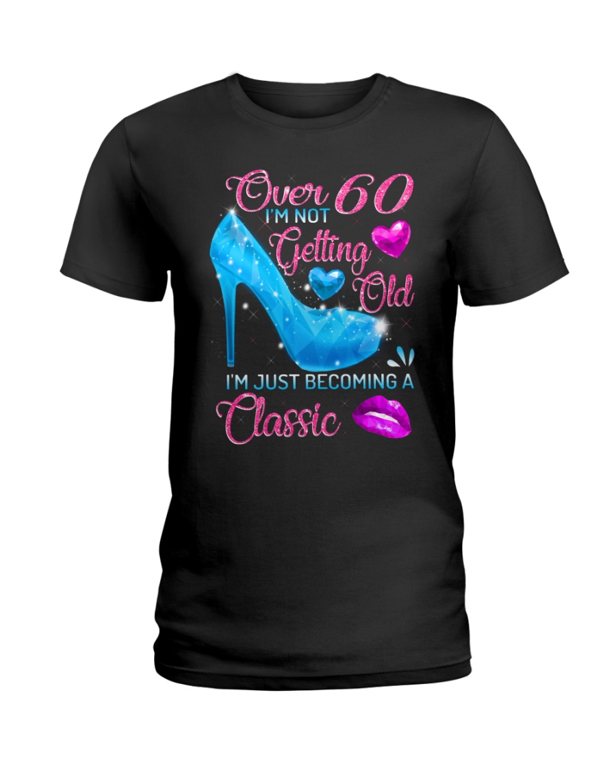 OVER 60 CLASSIC Ladies T-Shirt