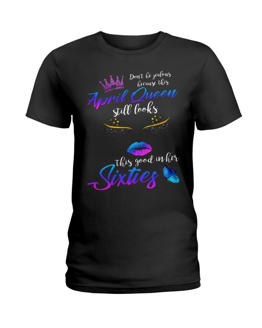 APRIL QUEEN Ladies T-Shirt