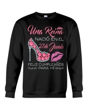 UNA REINA JUNIO 27 Crewneck Sweatshirt thumbnail