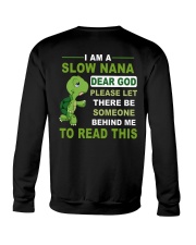 RUN SLOW NANA Crewneck Sweatshirt thumbnail