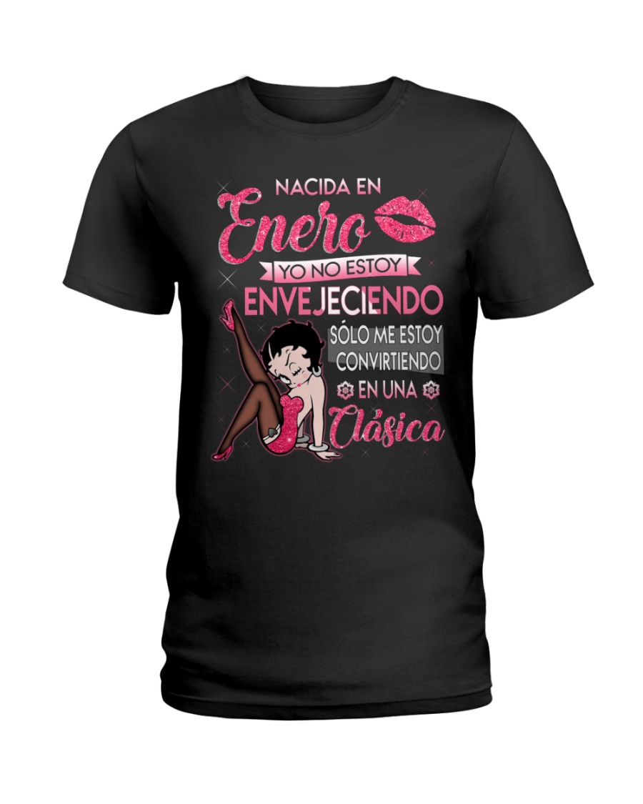 REINA DE ENERO Ladies T-Shirt