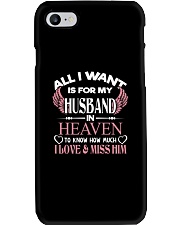 ALL I WANT IS FOR MY HUSBAND IN HEAVEN Phone Case thumbnail