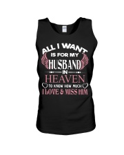 ALL I WANT IS FOR MY HUSBAND IN HEAVEN Unisex Tank thumbnail