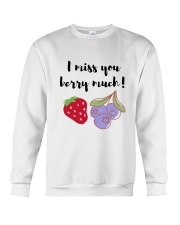 I miss you berry much Crewneck Sweatshirt thumbnail