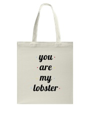 FRIENDS TV SHOW you are my lobster Tote Bag thumbnail