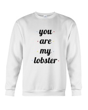 FRIENDS TV SHOW you are my lobster Crewneck Sweatshirt thumbnail