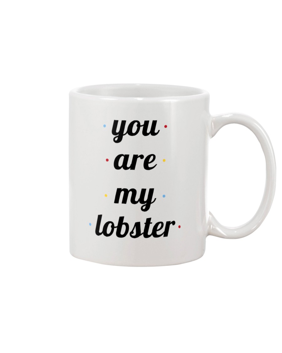 FRIENDS TV SHOW you are my lobster Mug