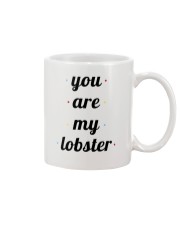 FRIENDS TV SHOW you are my lobster Mug front