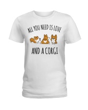 All You Need Is Love And A Corgi Ladies T-Shirt thumbnail