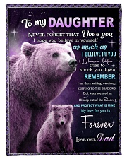 To My Daughter from Dad - Bear Small Fleece Blanket - 30" x 40" front