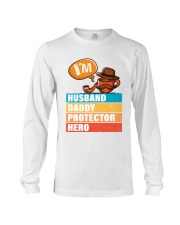 I'am Husband - Daddy - Protector - Hero Long Sleeve Tee tile