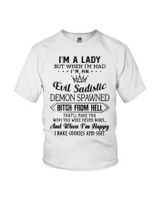 I'm a lady but when I'm mad I'm an evil sadistic Youth T-Shirt tile