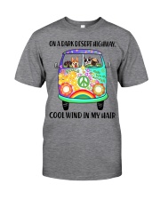 Dog on a dark desert highway cool wind in my hair Classic T-Shirt front