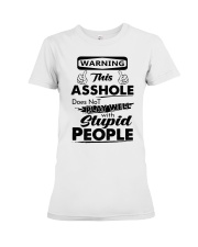 Warning this asshole does not play well Premium Fit Ladies Tee tile
