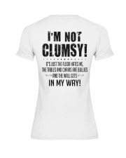 I'm not clumsy it's just the floor hates me Premium Fit Ladies Tee tile