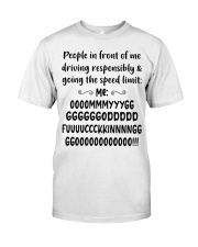 People in front of me driving responsibly and Premium Fit Mens Tee tile
