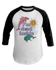 Dolphin I'm dead inside Baseball Tee tile