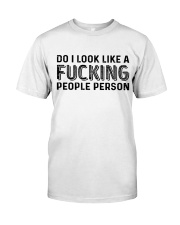 Do I look like a fucking people person - style 2 Premium Fit Mens Tee tile