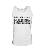 Do I look like a fucking people person - style 2 Unisex Tank tile