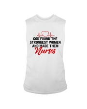 God Found The Strongest Women And Made Them Nurses Sleeveless Tee tile
