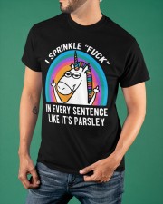 Unicorn I sprinkle fuck in every sentence like Classic T-Shirt apparel-classic-tshirt-lifestyle-front-88