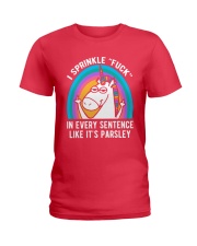 Unicorn I sprinkle fuck in every sentence like Ladies T-Shirt tile