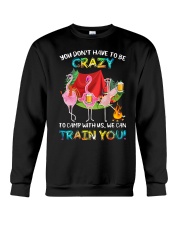 Flamingo you don't have to be crazy to camp with Crewneck Sweatshirt tile