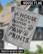A house is not a home without paw prints flag 29.5"x39.5" House Flag aos-house-flag-29-5-x-39-5-ghosted-lifestyle-11
