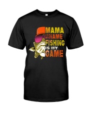 Mama Is My Name Fishing Is My Game Premium Fit Mens Tee tile