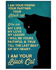 I Am You Friend Your Partner Your Black Cat 11x17 Poster front