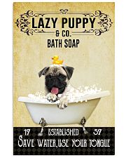 Lazy Puppy Bath Soap Save Water Use Your Tongue 11x17 Poster front