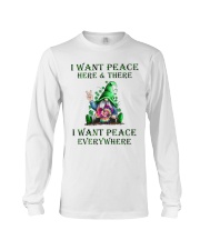 I WANT PEACE EVERYWHERE Long Sleeve Tee thumbnail