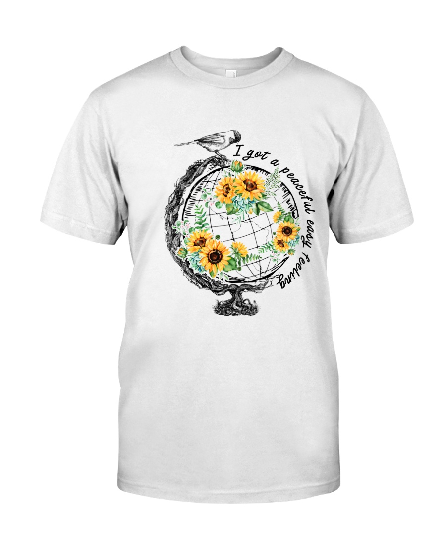 I GOT A PEACEFUL Classic T-Shirt