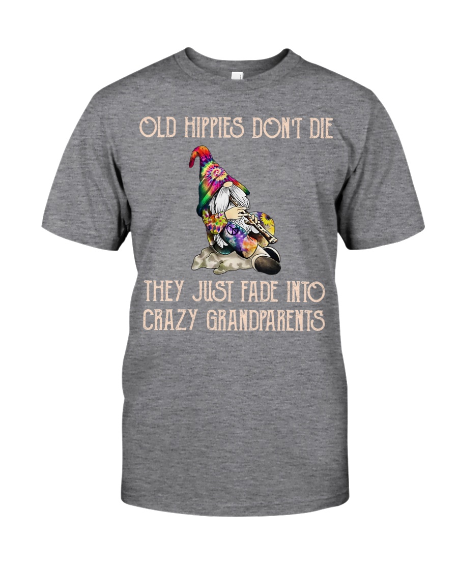 OLD HIPPIES DONT DIE Classic T-Shirt