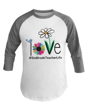 2ND GRADE TEACHER LIFE Baseball Tee thumbnail