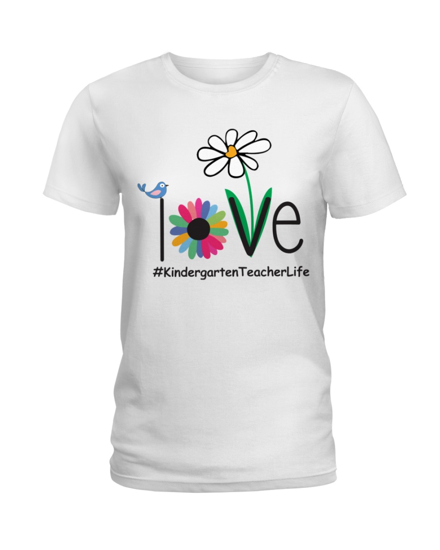 KINDERGARTEN TEACHER LIFE Ladies T-Shirt
