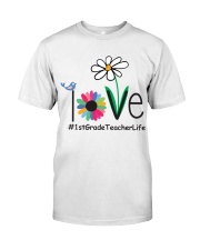 1ST GRADE TEACHER LIFE Classic T-Shirt thumbnail