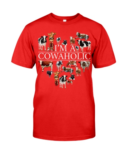 I'm A Cowaholic Classic T-Shirt