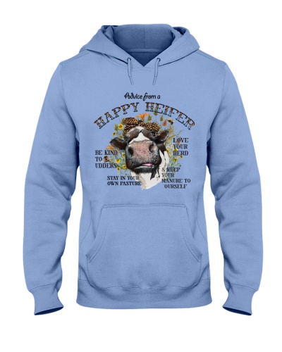 Advice From A Happy Heifer Hooded Sweatshirt
