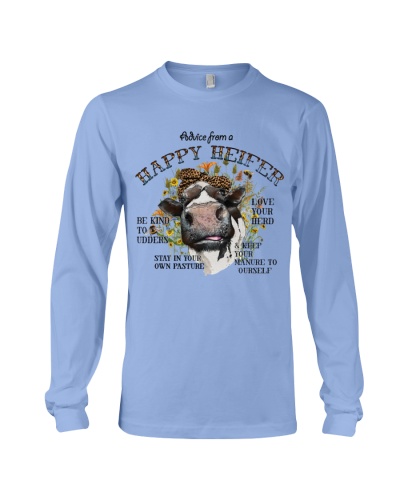 Advice From A Happy Heifer Long Sleeve Tee