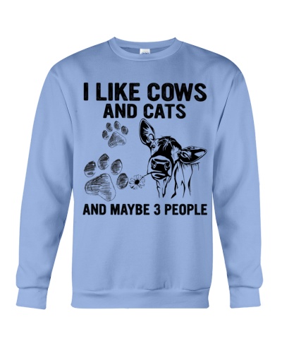 Cows And Cats Make Me Happy Crewneck Sweatshirt