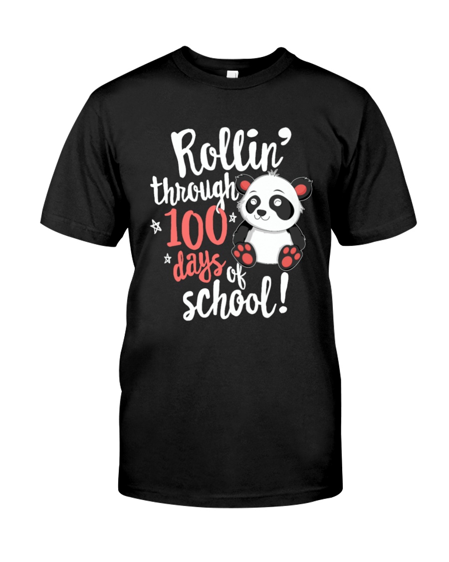 Rollin' Through 100 Days of School Shirt Classic T-Shirt