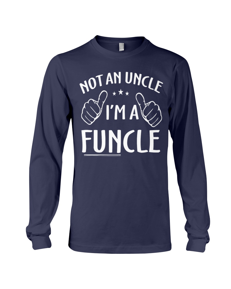 Funcle Shirt Funny Uncle T-Shirt Long Sleeve Tee