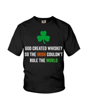 God created Whiskey so the Irish couldn't rule Youth T-Shirt thumbnail